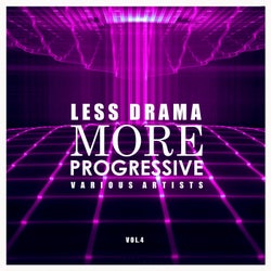 Less Drama More Progressive, Vol. 4