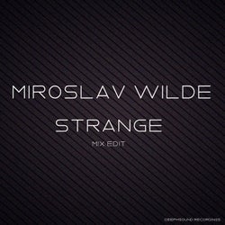 Strange - Mix Edit