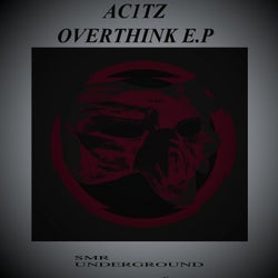 Overthink E.P