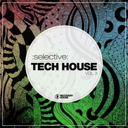 Selective: Tech House Vol. 3