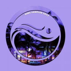 WMC Sampler 2017 (Miami Winter Music Conference)