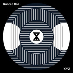 XYZ : Quatre Ans