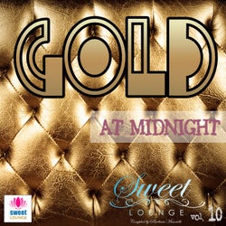 The Sweet Lounge, Vol. 10: Gold at Midnight