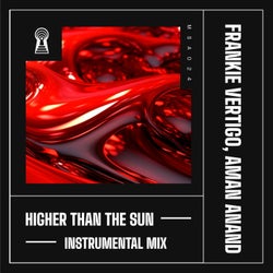 Higher Than the Sun (Instrumental)