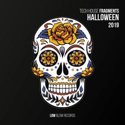 Tech House Fragments Halloween 2019