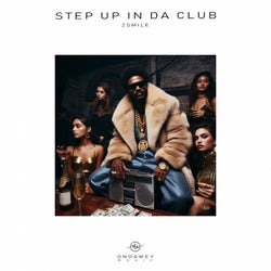 Step Up In Da Club