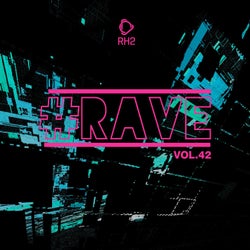 #rave, Vol. 42