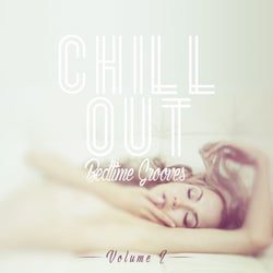 Chillout Bedtime Grooves Vol. 2