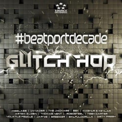 Heavy Artillery #BeatportDecade Glitch Hop