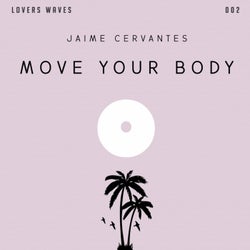 Move Your Body