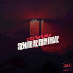 Sentir Le Rhythme (Original Mix)