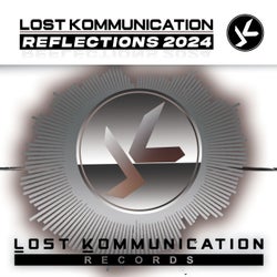 Lost Kommunication Reflections 2024