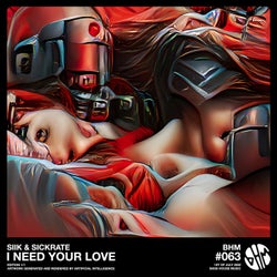 I Need Your Love (Extended Mix)