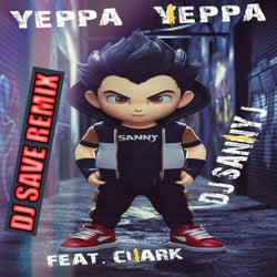 Yeppa Yeppa - Dj Save Remix