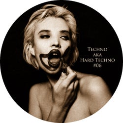 Techno Aka Hard Techno #06