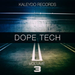 Dope Tech, Vol. 3