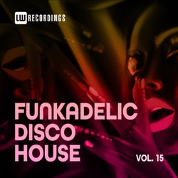 Funkadelic Disco House, 15