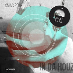 In Da Houz - Xmas 2018