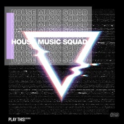 House Music Squad #29