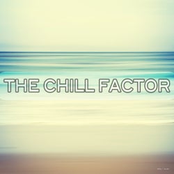 The Chill Factor