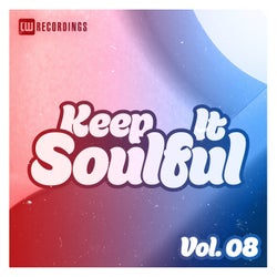 Keep It Soulful, Vol. 08