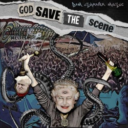 God Save The Scene