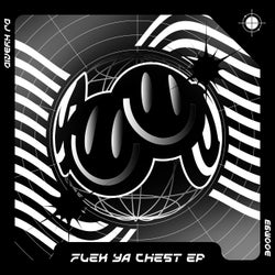 Flex Ya Chest EP