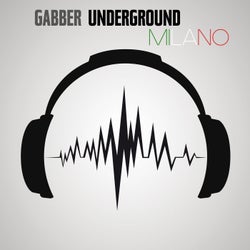 Gabber Underground Milano