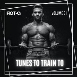 Tunes To Train To 031