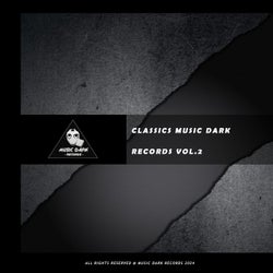 Classics Music Dark Records, Vol. 2 (Album)