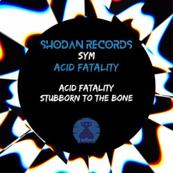 Acid Fatality