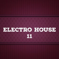 Electro House, Vol. 11