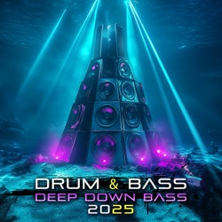 Drum & Bass Deep Down Bass 2025