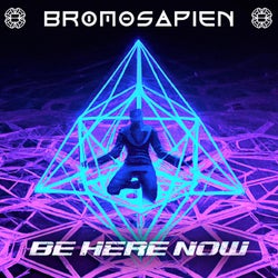 Be Here Now