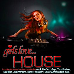 Girls Love House