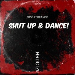 Shut Up & Dance!