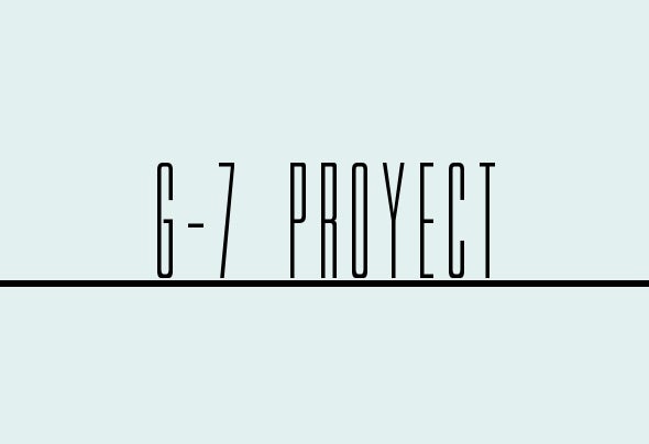 G-7 Proyect