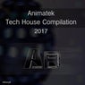 Animatek Tech Compilation 2017