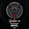 The Big Bad Wolf (Uncaged Remix)