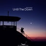 Until the Dawn