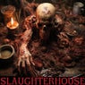 SLAUGHTERHOUSE