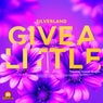 Give A Little