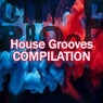 House Grooves Compilation