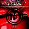 Moon Records Presents Big Room