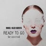 Ready To Go (My Addiction) (Extended Mix)