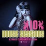 Drizzly House Sessions, Vol. 10