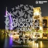 Deep City Grooves Dubai