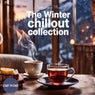 The Winter Chillout Collection: Chillout You