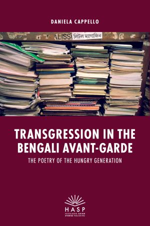 Cover 'Transgression in the Bengali Avant-garde: The Poetry of the Hungry Generation'