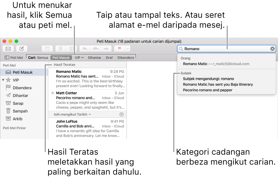 Peti mel yang sedang dicari diserlahkan dalam bar carian. Untuk mencari dalam peti mel berbeza, klik namanya. Anda boleh taip atau tampal teks ke dalam medan carian, atau seret alamat e-mel dari mesej. Semasa anda taip, cadangan muncul di bawah medan carian. Ia diatur ke dalam kategori, seperti Subjek atau Lampiran, bergantung kepada teks carian anda. Hasil Teratas meletakkan hasil paling berkaitan dahulu.